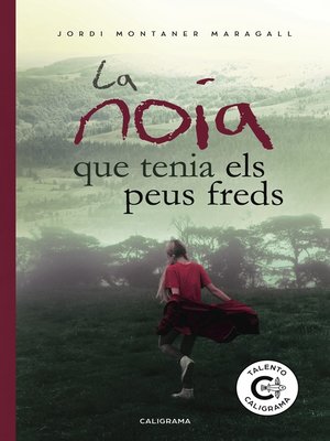 cover image of La noia que tenia els peus freds